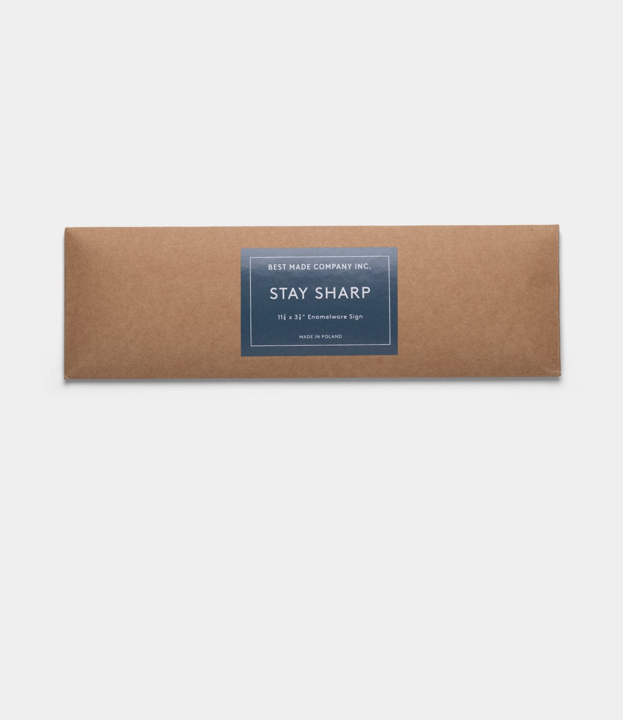 “Stay Sharp” Enamel Steel Sign – Best Made Company