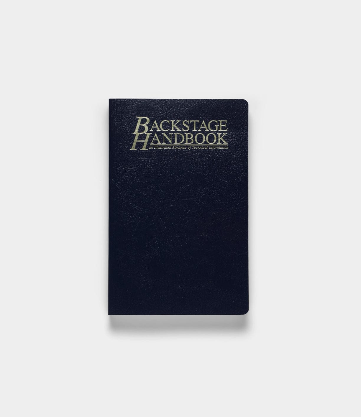 Backstage Handbook Books Best Made Co