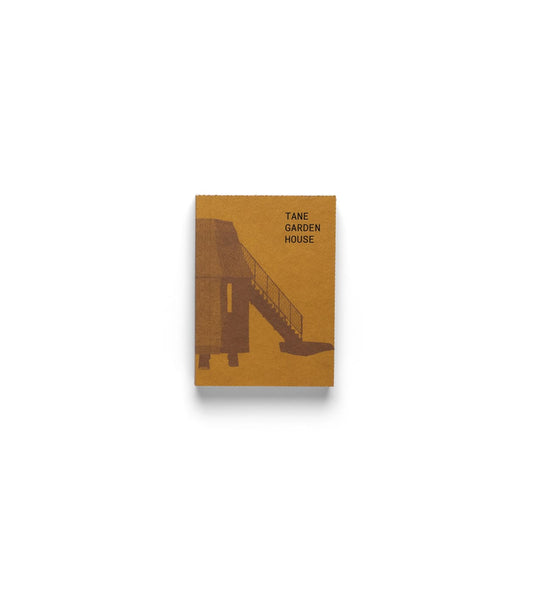 Tane Garden House by Best Made Co. is a brown book featuring a minimalist building with a staircase on its cover, set against a plain white background.